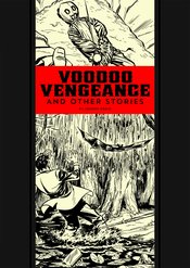 EC JOHNNY CRAIG & AL FELDSTEIN VOODOO VENGEANCE HC