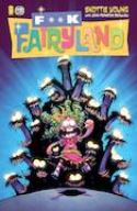 I HATE FAIRYLAND #9 F*CK (UNCENSORED) FAIRYLAND VAR (MR)