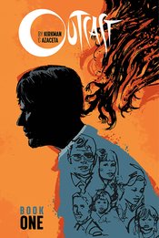 OUTCAST BY KIRKMAN & AZACETA HC BOOK 01 (MR)