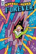 SUPER F*CKERS FOREVER #5 (OF 5) (MR)