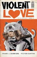 VIOLENT LOVE #3 CVR A SANTOS (MR)