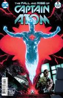 FALL AND RISE OF CAPTAIN ATOM #1 (OF 6) VAR ED