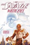 DOC SAVAGE WILD ADV SC VOL 02 WHITE EYES