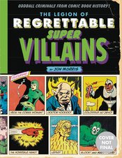 LEGION OF REGRETTABLE SUPERVILLAINS HC