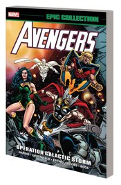 AVENGERS EPIC COLLECTION OPERATION GALACTIC STORM TP