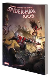 SPIDER-MAN 2099 TP VOL 06 APOCALYPSE SOON