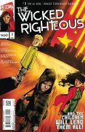 WICKED RIGHTEOUS #1 (OF 6) (MR)