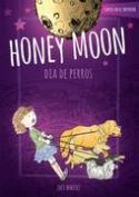 HONEY MOON DIA DE PERROS PROSE NOVEL HC