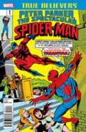 TRUE BELIEVERS PETER PARKER SPECTACULAR SPIDER-MAN #1