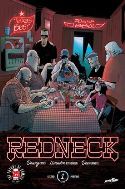 REDNECK #1 2ND PTG (MR)