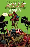 DEADPOOL KILLS MARVEL UNIVERSE AGAIN #4 (OF 5)