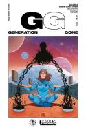 GENERATION GONE #1 CVR B IMAGES OF TOMORROW VAR (MR)