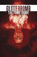 GLITTERBOMB FAME GAME #1 CVR A MORISSETTE-PHAN (MR)