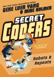 SECRET CODERS GN VOL 04 ROBOTS & REPEATS