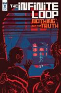 INFINITE LOOP NOTHING BUT THE TRUTH #2 (OF 6) CVR A CHARRETI
