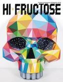 HI FRUCTOSE MAGAZINE QUARTERLY #45