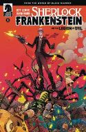 SHERLOCK FRANKENSTEIN & LEGION OF EVIL #1 (OF 4) MAIN