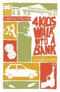 4 KIDS WALK INTO A BANK TP (MR)
