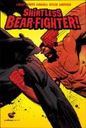 SHIRTLESS BEAR-FIGHTER #5 (OF 5) CVR A ROBINSON (MR)