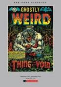 PRE CODE CLASSICS GHOSTLY WEIRD STORIES HC VOL 01