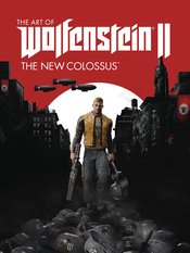 ART OF WOLFENSTEIN II NEW COLOSSUS HC (MAY178726)