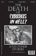 DEATH OF CEREBUS IN HELL #1 (OF 1)
