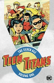 TEEN TITANS THE SILVER AGE TP VOL 01