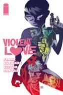 VIOLENT LOVE #10 CVR B SANTOS (MR)