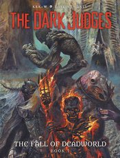 DARK JUDGES FALL OF DEADWORLD HC VOL 01