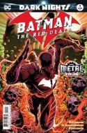 BATMAN THE RED DEATH #1 2ND PTG (METAL)