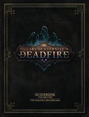 PILLARS OF ETERNITY II GUIDEBOOK HC DEADFIRE ARCHIPELAGO