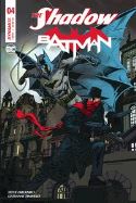 SHADOW BATMAN #4 (OF 6) CVR A NOWLAN