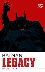 BATMAN LEGACY TP VOL 02