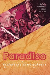 PARADISO TP VOL 01 ESSENTIAL SINGULARITY (FEB180586) (MR)