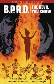 BPRD DEVIL YOU KNOW TP VOL 01