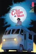(USE JAN188318) ICE CREAM MAN #2 CVR A MORAZZO & OHALLORAN (