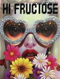 HI FRUCTOSE MAGAZINE QUARTERLY #47
