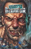 BROOKLYN GLADIATOR TP VOL 00 (O/A) (MR)