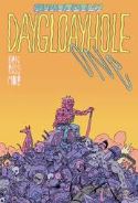 DAYGLOAYHOLE QUARTERLY #1 (OF 4) (O/A) (MR)