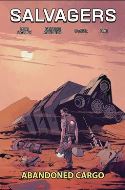 SALVAGERS TP VOL 01 ABANDONED CARGO (O/A)