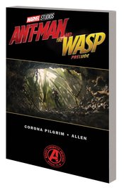 (USE NOV228056) MARVELS ANT-MAN AND WASP PRELUDE TP