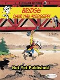 LUCKY LUKE TP VOL 68 OVER  THE MISSISSIPPI