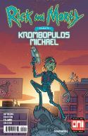 RICK & MORTY PRESENTS KROMBOPULOUS MICHAEL #1 CVR A