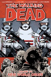 WALKING DEAD TP VOL 30 NEW WORLD ORDER (JUL180335) (MR)