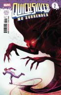 QUICKSILVER NO SURRENDER #2 (OF 5)