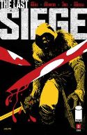 LAST SIEGE #1 CVR B DRAGOTTA