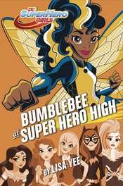 DC SUPER HERO GIRLS YR HC BUMBLEBEE AT SUPER HERO HIGH