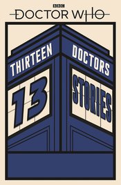 DOCTOR WHO 13 DOCTORS 13 STORIES SC