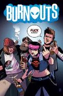 BURNOUTS #1 CVR C CBLDF CHARITY VAR UNCENSORED (MR)
