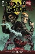 ROAD OF THE DEAD HIGHWAY TO HELL #1 CVR A SANTIPEREZ